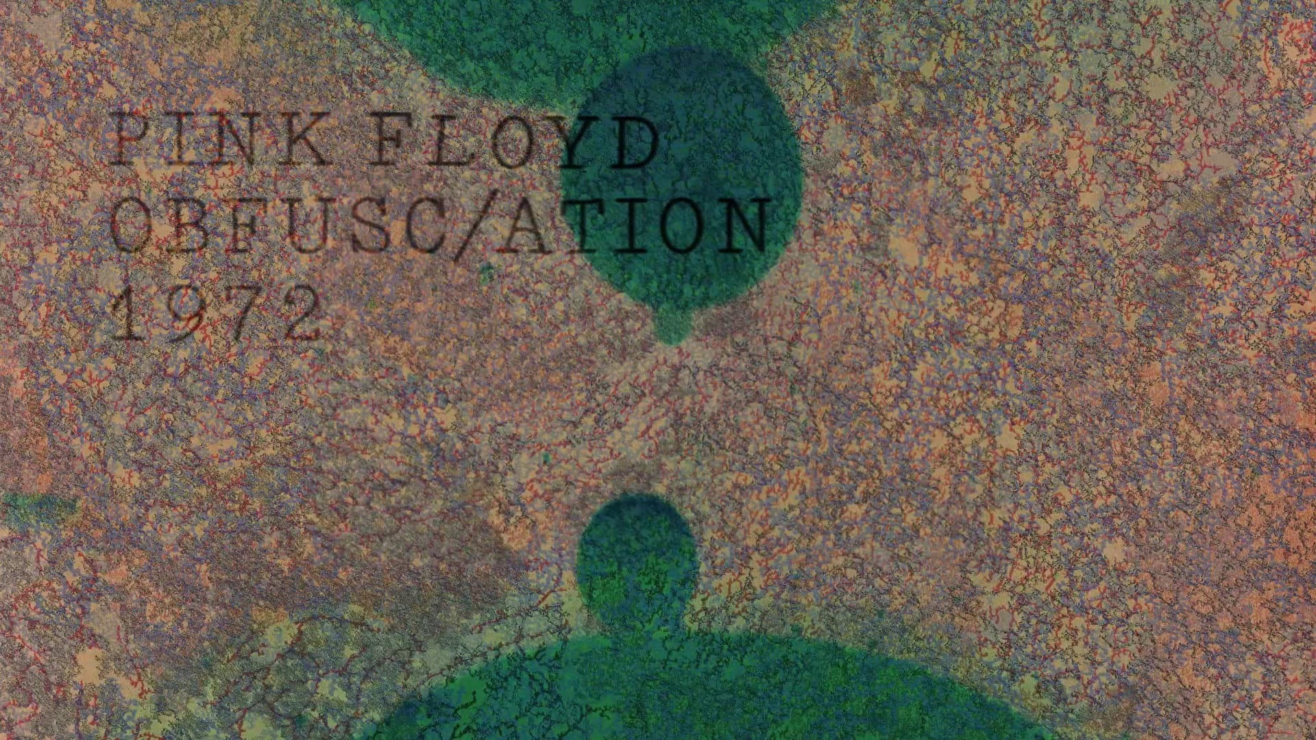 Pink Floyd: The Early Years, Vol 6 - Obfusc/ation