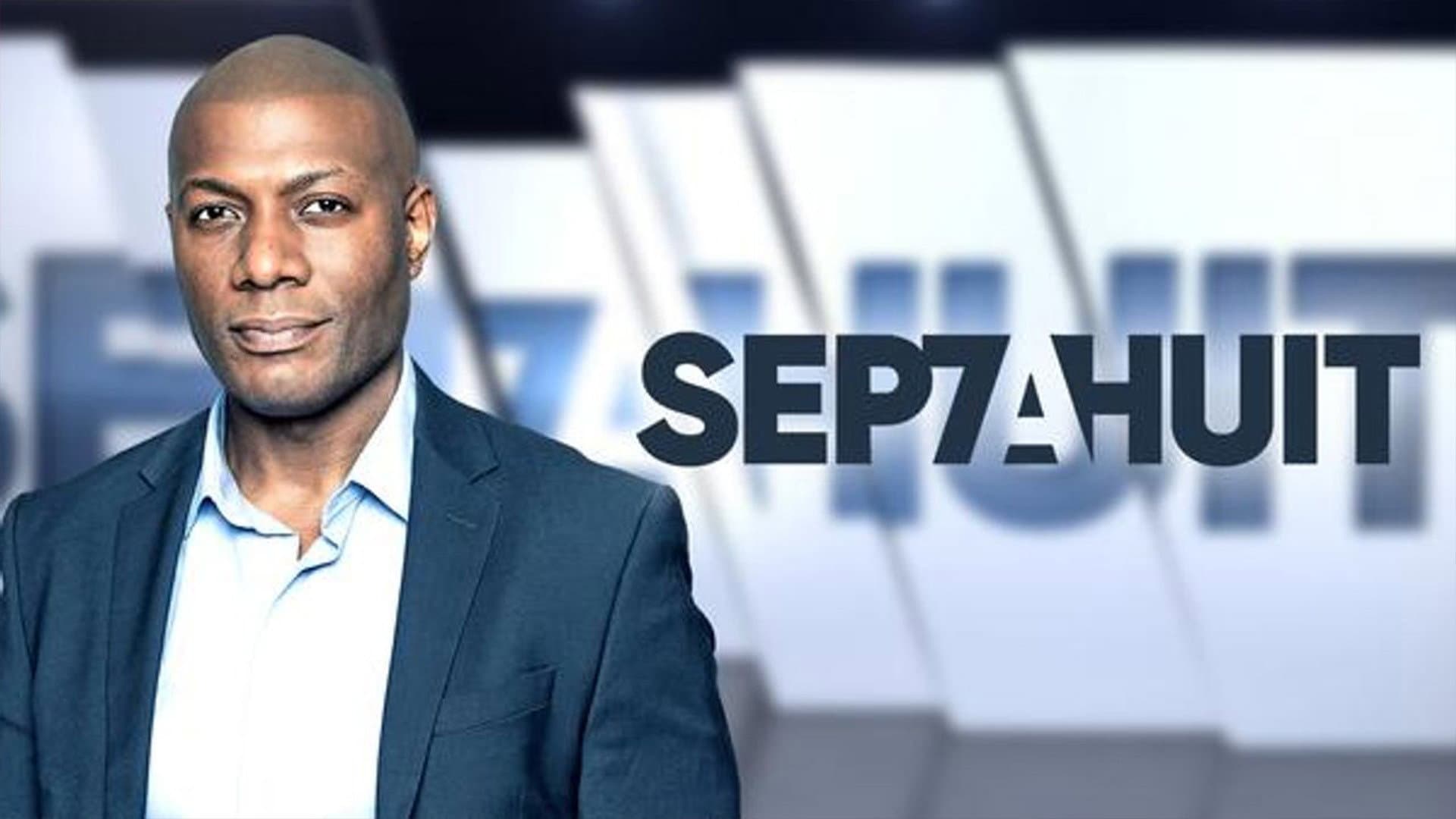 Sept à Huit life