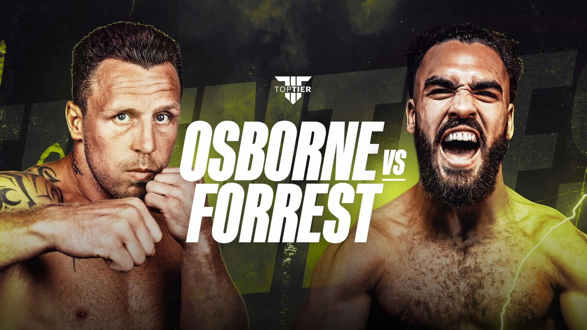 James Osborne vs. Liam Forrest