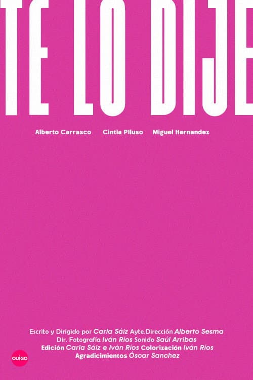 Te Lo Dije