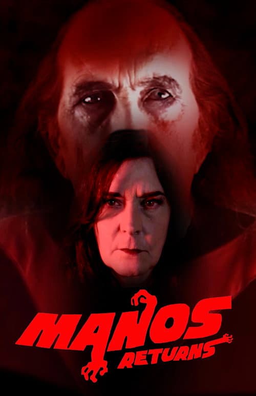 Manos Returns