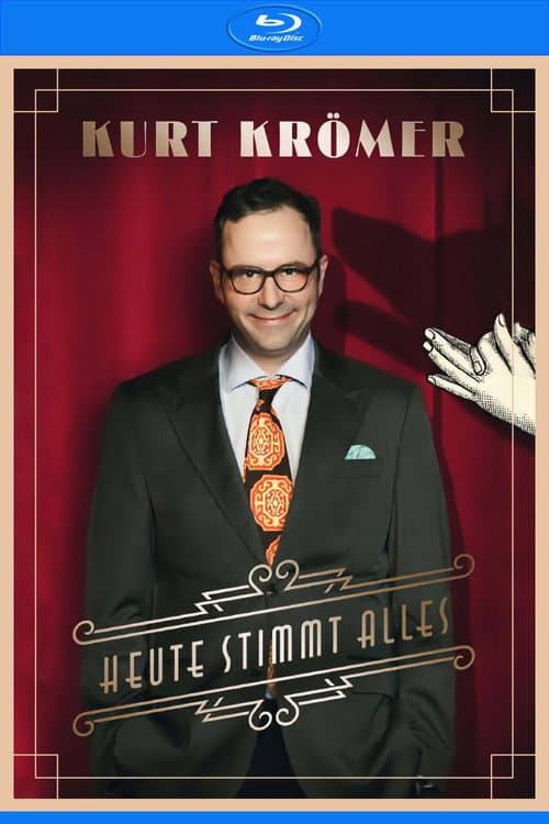 Kurt Krömer - Heute Stimmt Alles