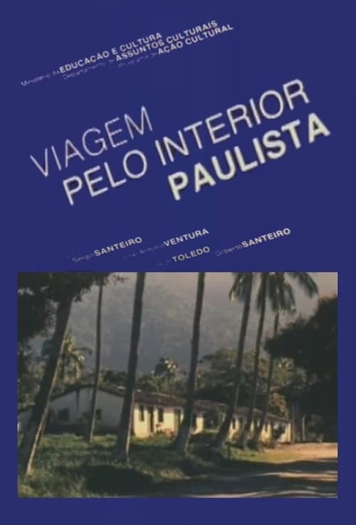 Viagem pelo Interior Paulista