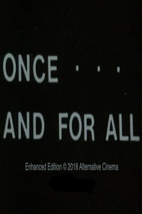 Once... and for All