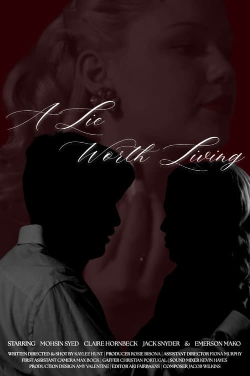 A Lie Worth Living
