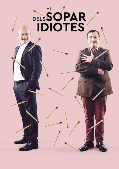 El sopar dels idiotes