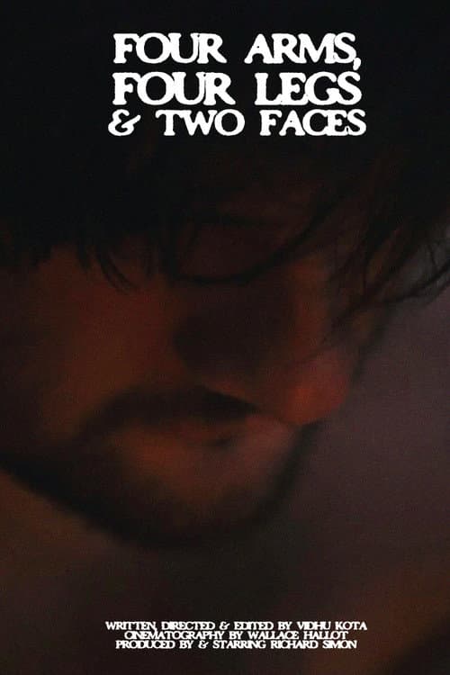 FOUR ARMS, FOUR LEGS AND TWO FACES