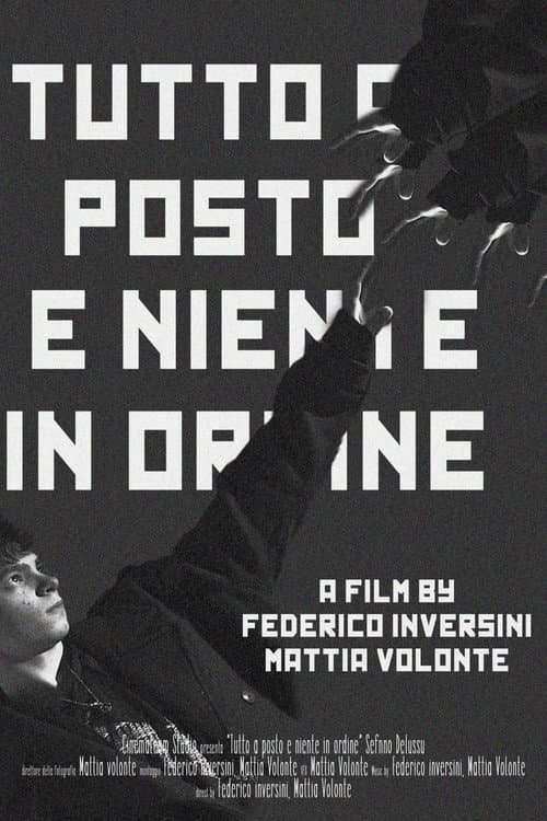 Tutto a posto e niente in ordine