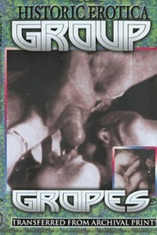 Group Gropes