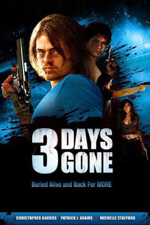 3 Days Gone