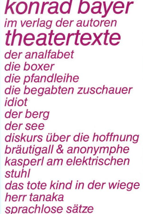 idiot, performance film based on a play of Konrad Bayer