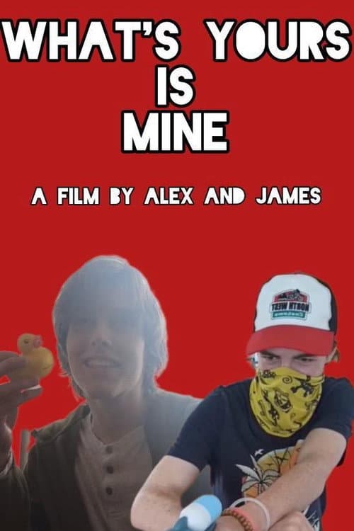 What’s Yours Is Mine