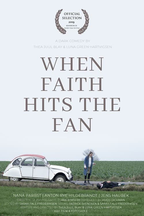 When Faith Hits the Fan