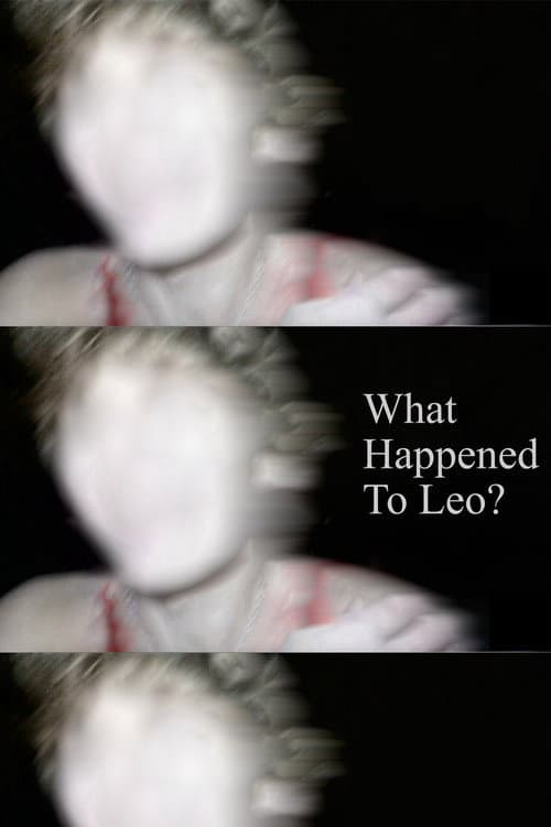 What Happened to Leo?