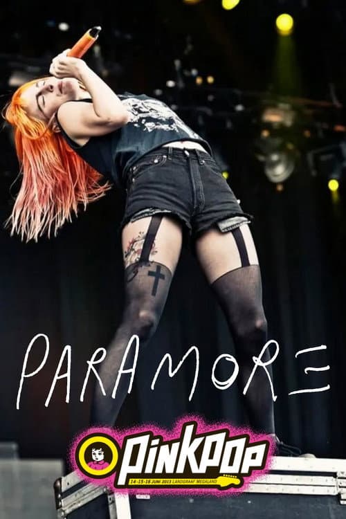 Paramore - Pinkpop 2013