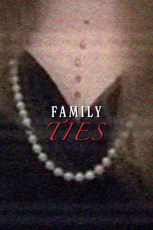 Family Ties