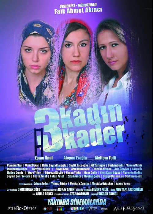 3 Kadın 3 Kader