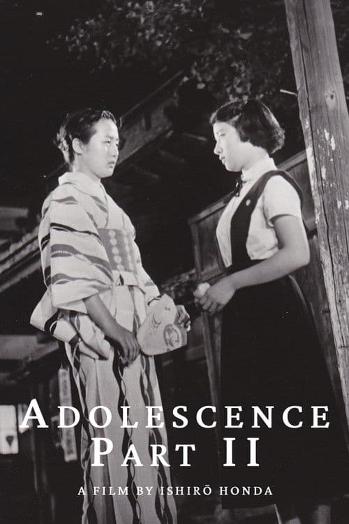 Adolescence Part II