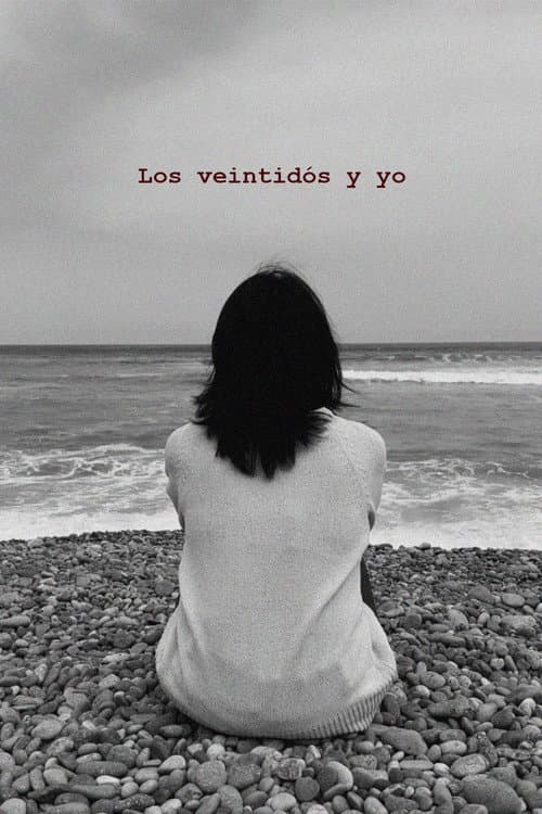 Los veintidós y yo