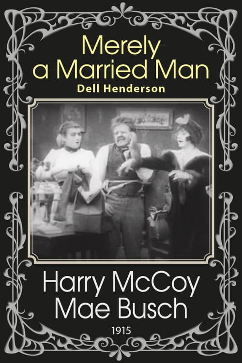 Merely a Married Man
