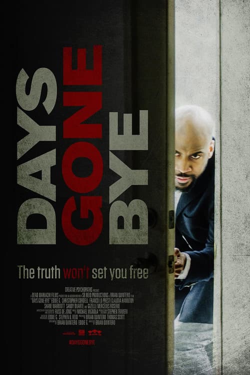 Days Gone Bye