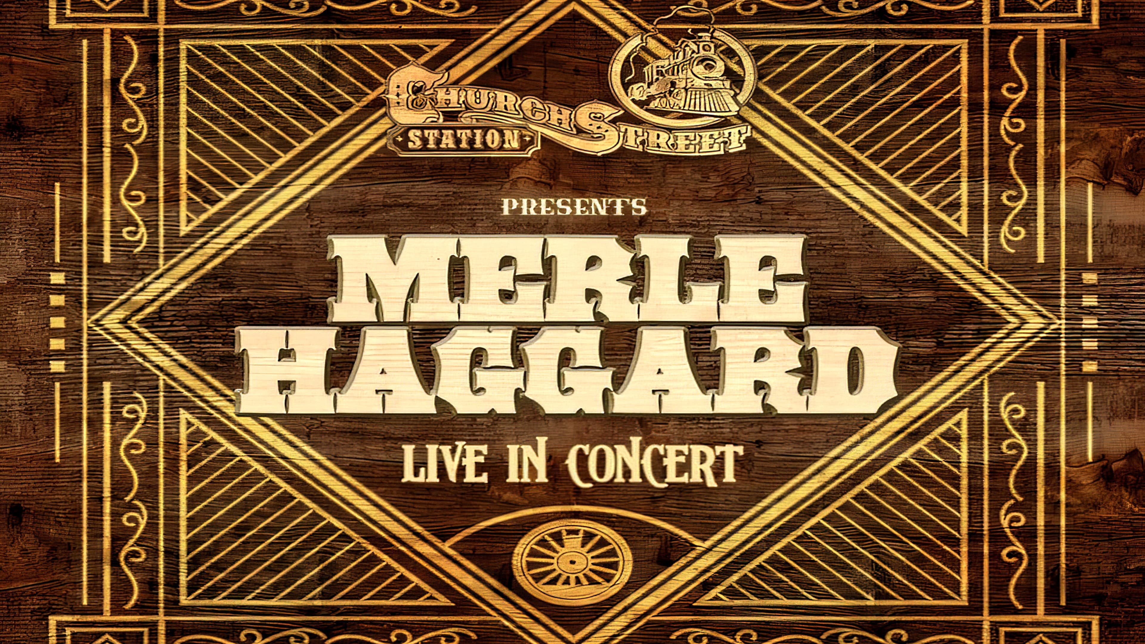 Merle Haggard: Live at Church Street Station 1988