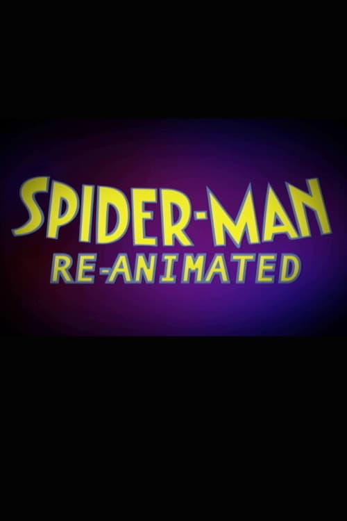 Spider-Man: Re-Animated
