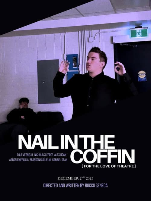 Nail In The Coffin (For The Love Of Theatre)