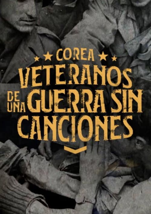 Korea: Veterans of War Without Songs