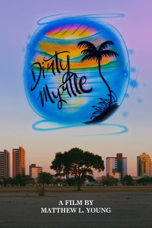 Dirty Myrtle